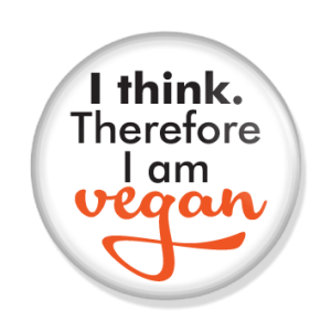 I think. Therefore I am vegan