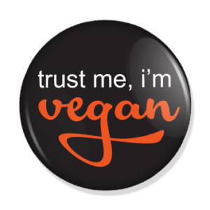 Trust me I’m vegan