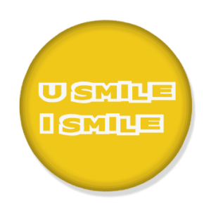 U Smile I Smile